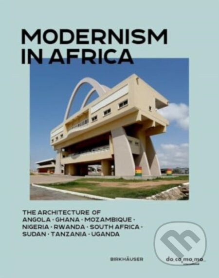 Modernism in Africa - Docomomo International