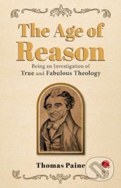 Age of Reason - Thomas Paine