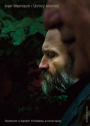 Uctivý kolotoč | WERNISCH, Ivan