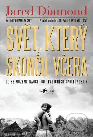Svět, který skončil včera - Jared Diamond