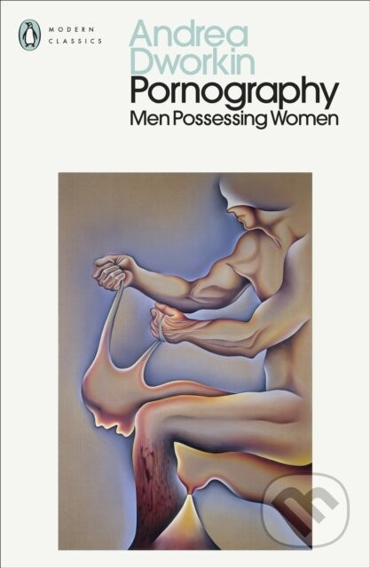 Pornography - Andrea Dworkin