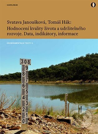 Hodnocení kvality života a udržitelného rozvoje - Tomáš Hák