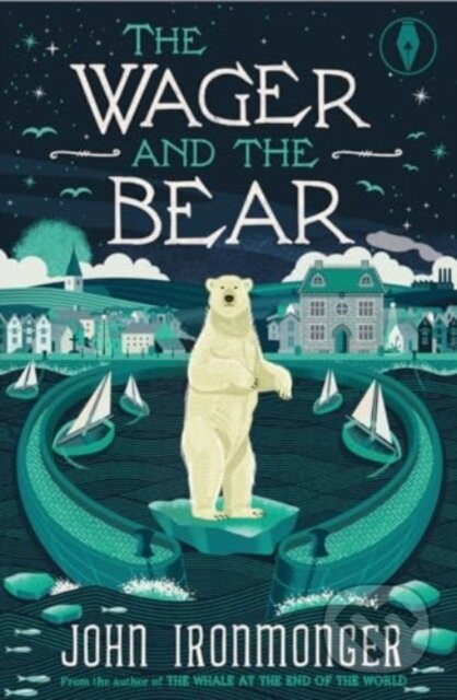 The Wager and the Bear - John Ironmonger