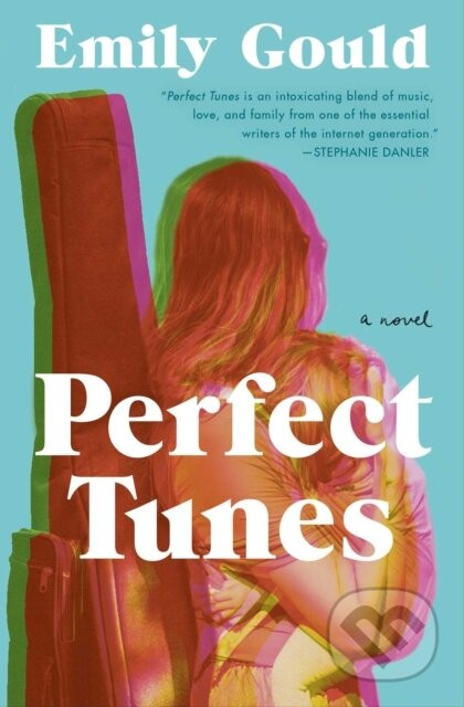 Perfect Tunes - Emily Gould