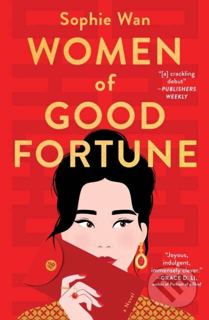 Women of Good Fortune - Sophie Wan