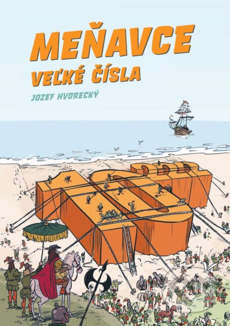 Meňavce: Veľké čísla - Jozef Hvorecký, Matúš Vizár (ilustrátor)