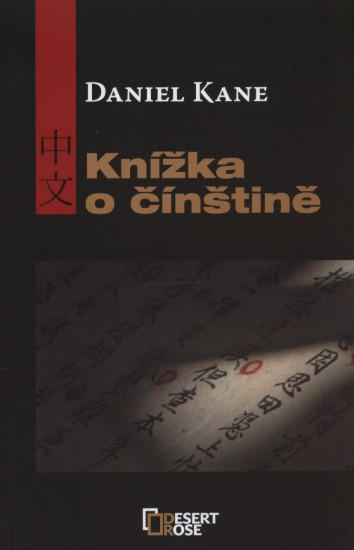 Knížka o čínštině | KANE, Daniel