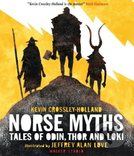Norse Myths - Kevin Crossley-Holland, Jeffrey Alan Love (ilustrácie)
