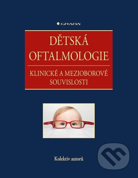 Dětská oftalmologie - kolektív autorov
