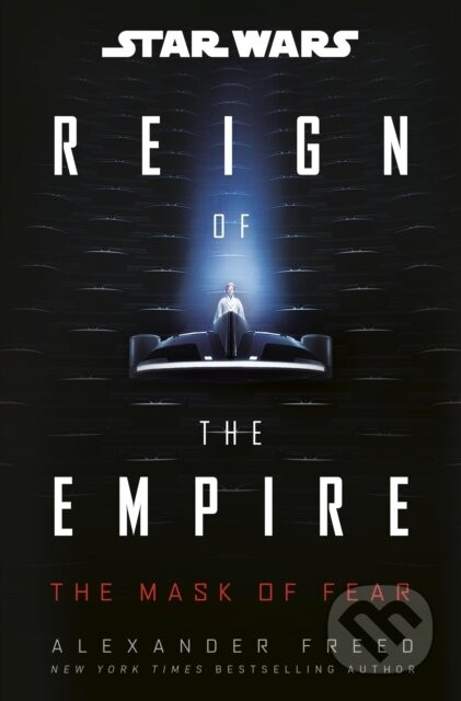 Star Wars: The Mask of Fear - Alexander Freed