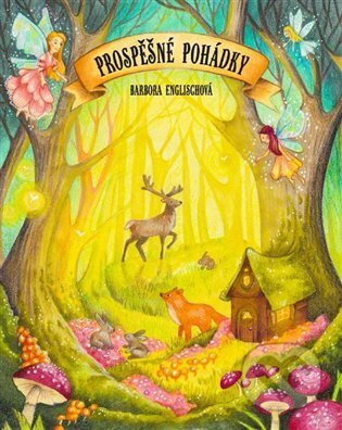 Prospěšné pohádky - Barbora Englischová