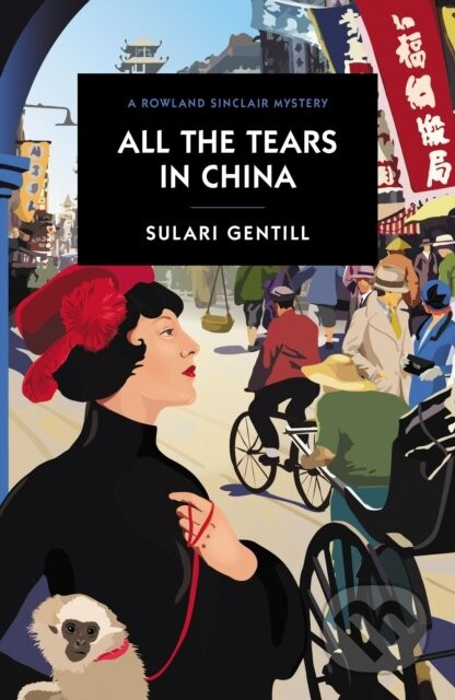 All the Tears in China - Sulari Gentill