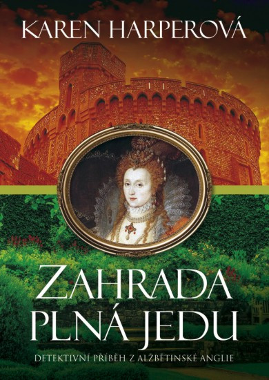 Zahrada plná jedu | HARPEROVÁ, Karen