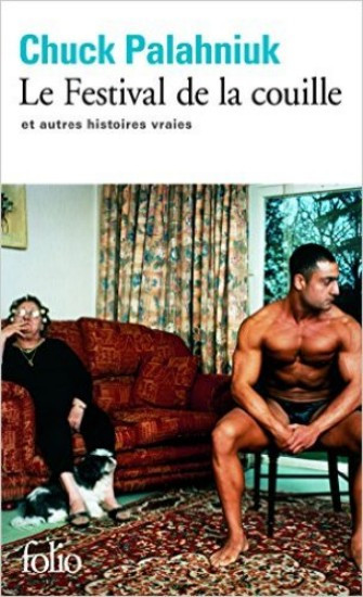 Le Festival de la couille | PALAHNIUK, Chuck