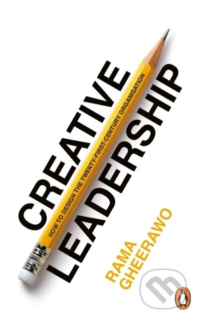 Creative Leadership - Rama Gheerawo