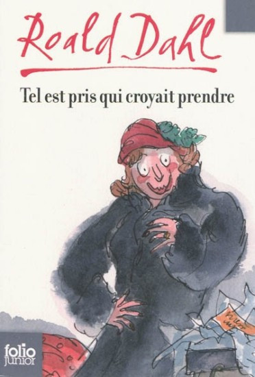 Tel est pris qui croyait prendre | DAHL, Roald