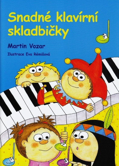Snadné klavírní skladbičky | VOZAR, Martin