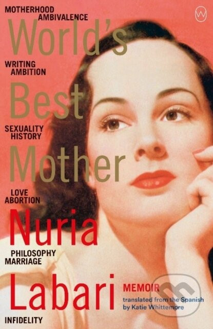 World's Best Mother - Nuria Labari