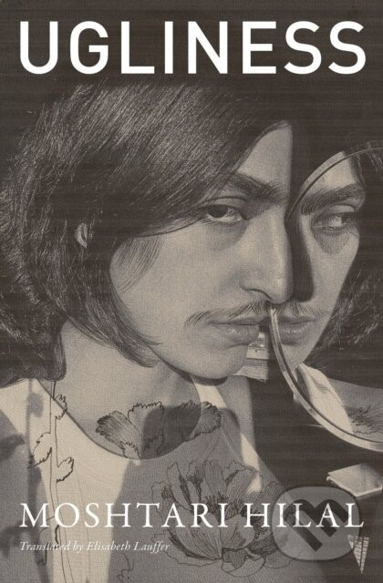 Ugliness - Moshtari Hilal