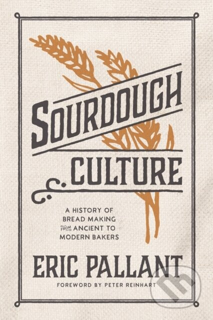 Sourdough Culture - Eric Pallant