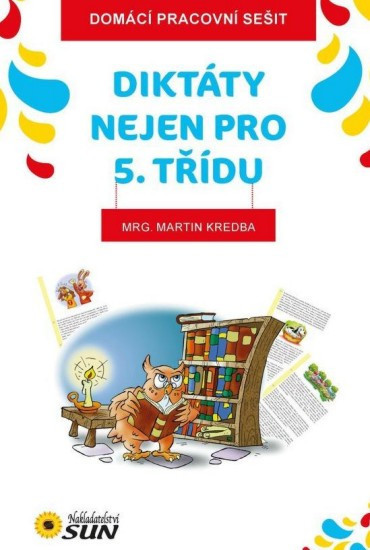 Diktáty nejen pro 5. třídu | KREDBA, Martin