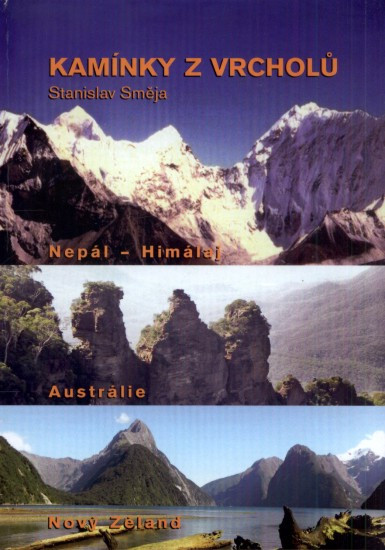 Kamínky z vrcholů | SMĚJA, Stanislav