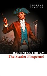 The Scarlet Pimpernel | ORCZY, Baroness