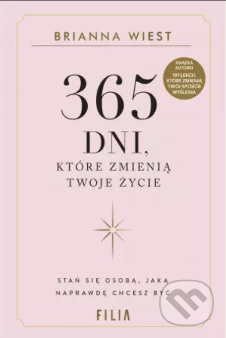 365 dni, które zmienią Twoje życie - Brianna Wiest
