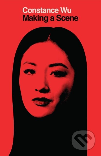 Making a Scene - Constance Wu