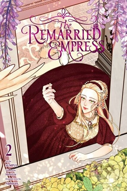 The Remarried Empress, Vol. 2 - Alphatart, SUMPUL, HereLee HereLee, Chiho Christie