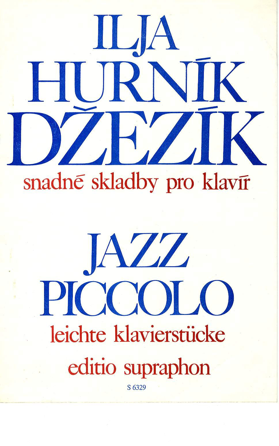 Džezík | HURNÍK,  Ilja