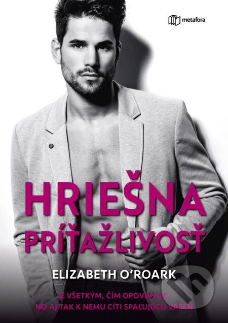 Hriešna príťažlivosť - Elizabeth O'Roark