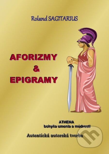 Aforizmy - Epigramy - Roland Sagitarius