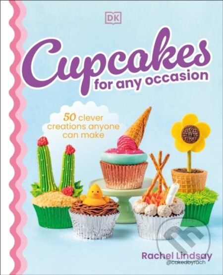 Cupcakes for Any Occasion - Rachel Lindsay