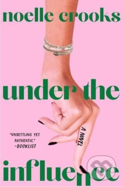 Under the Influence - Noelle Crooks