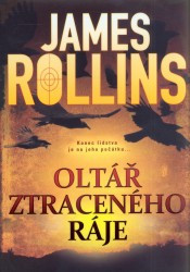 Oltář ztraceného ráje | ROLLINS, James