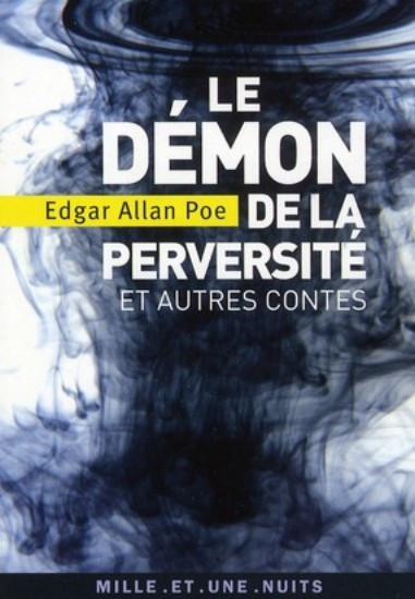Le démon de la perversité | POE, Edgar Allan