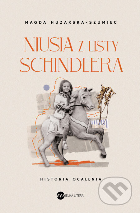 Niusia z listy Schindlera - Magda Huzarska-Szumiec