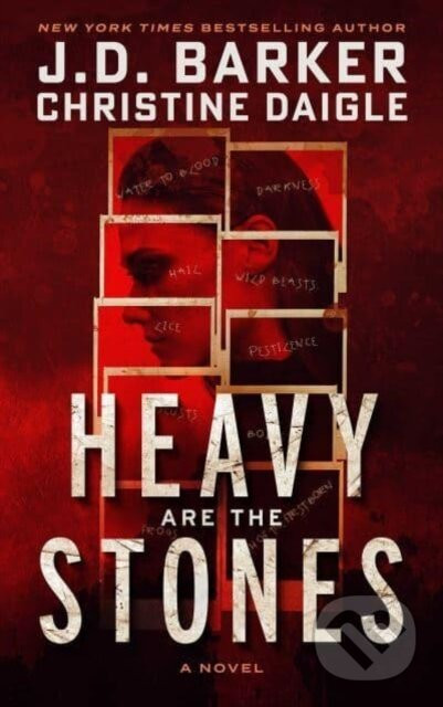 Heavy Are The Stones - Christine Daigle, J.D. Barker