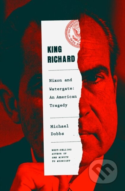 King Richard - Michael Dobbs