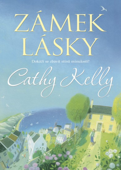 Zámek lásky | KELLY, Cathy
