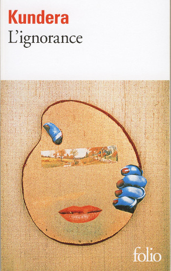 L'ignorance | KUNDERA, Milan