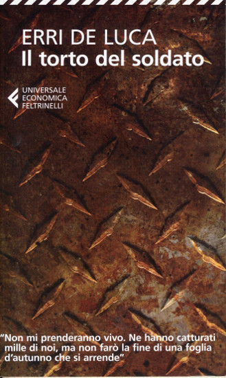 Il torto del soldato | LUCA, Erri de