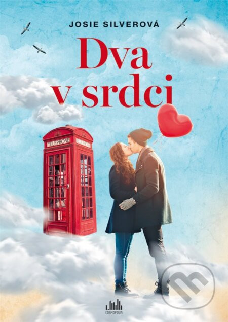 Dva v srdci - Josie Silver