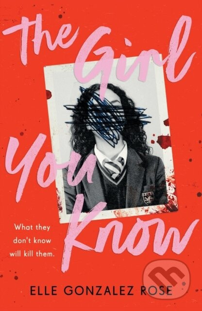 The Girl You Know - Elle Gonzalez Rose