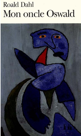 Mon oncle Oswald | DAHL, Roald