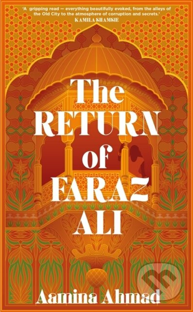 The Return of Faraz Ali - Aamina Ahmad