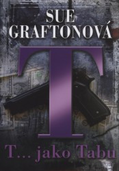 T...jako tabu | GRAFTONOVÁ, Sue