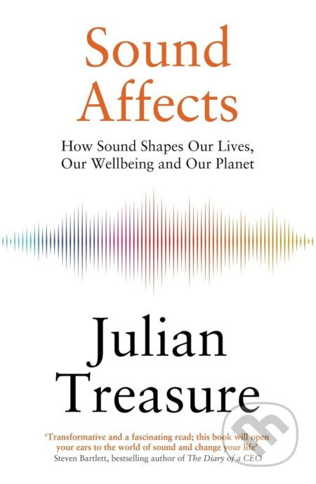 Sound Affects - Julian Treasure
