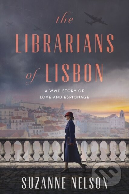 The Librarians of Lisbon - Suzanne Nelson